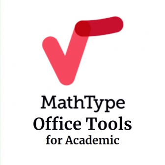 MathType Office Tools for Academic (โปรแกรมใส่สมการคณิตศาสตร์ ลงในไฟล์เอกสาร สไลด์งานนำเสนอ รุ่นสถานศึกษา)