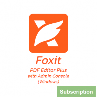 Foxit PDF Editor Plus with Admin Console (Windows) - Subscription License (โปรแกรมสร้าง และจัดการเอกสาร PDF รุ่นระดับสูง สำหรับทีมงาน ลิขสิทธิ์จ่ายรายปี)