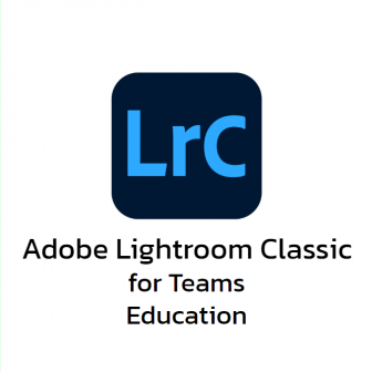 Adobe Lightroom Classic for Teams Education (โปรแกรมแต่งรูปถ่าย ตัดต่อรูปถ่าย สำหรับสถานศึกษา)