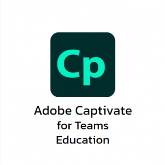 Adobe Captivate for Teams Education (โปรแกรมสร้างสื่อการสอนระดับมืออาชีพ สำหรับสถาบันการศึกษา)